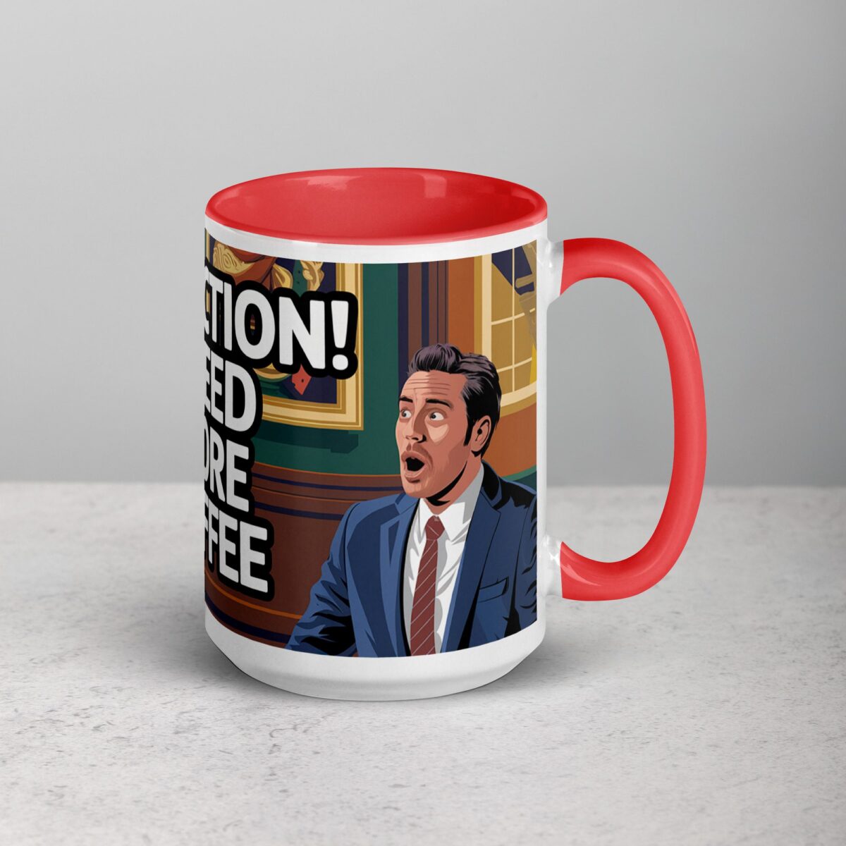 Objection! I Need More Coffee Lawyer Mug - Image 12