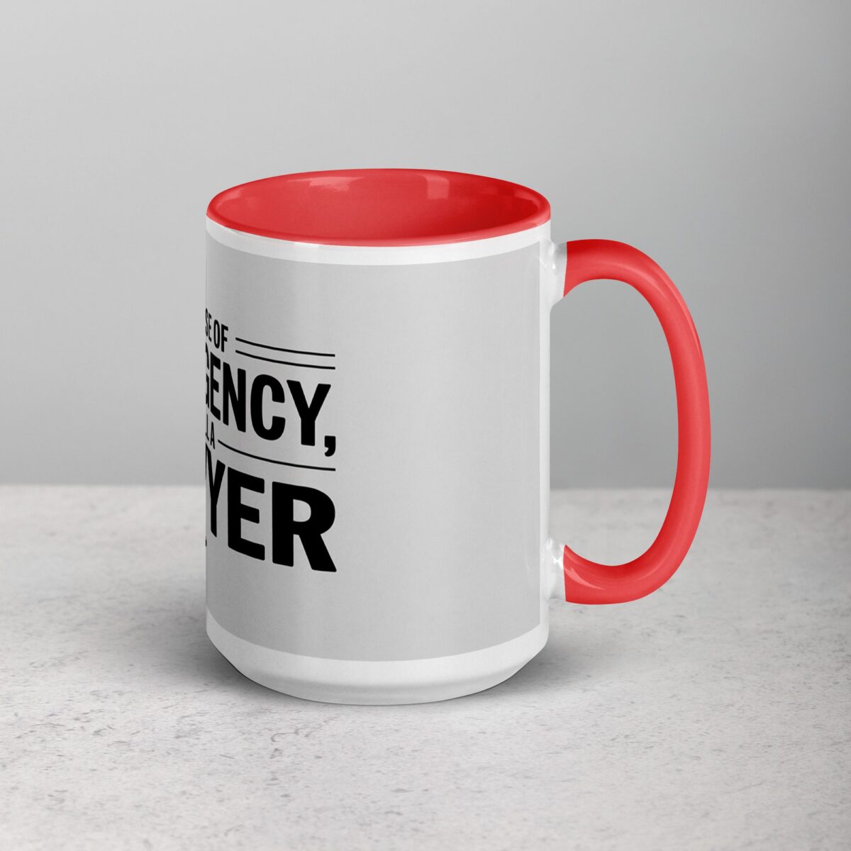 In Case of Emergency, Call a Lawyer Coffee Mug - Image 12
