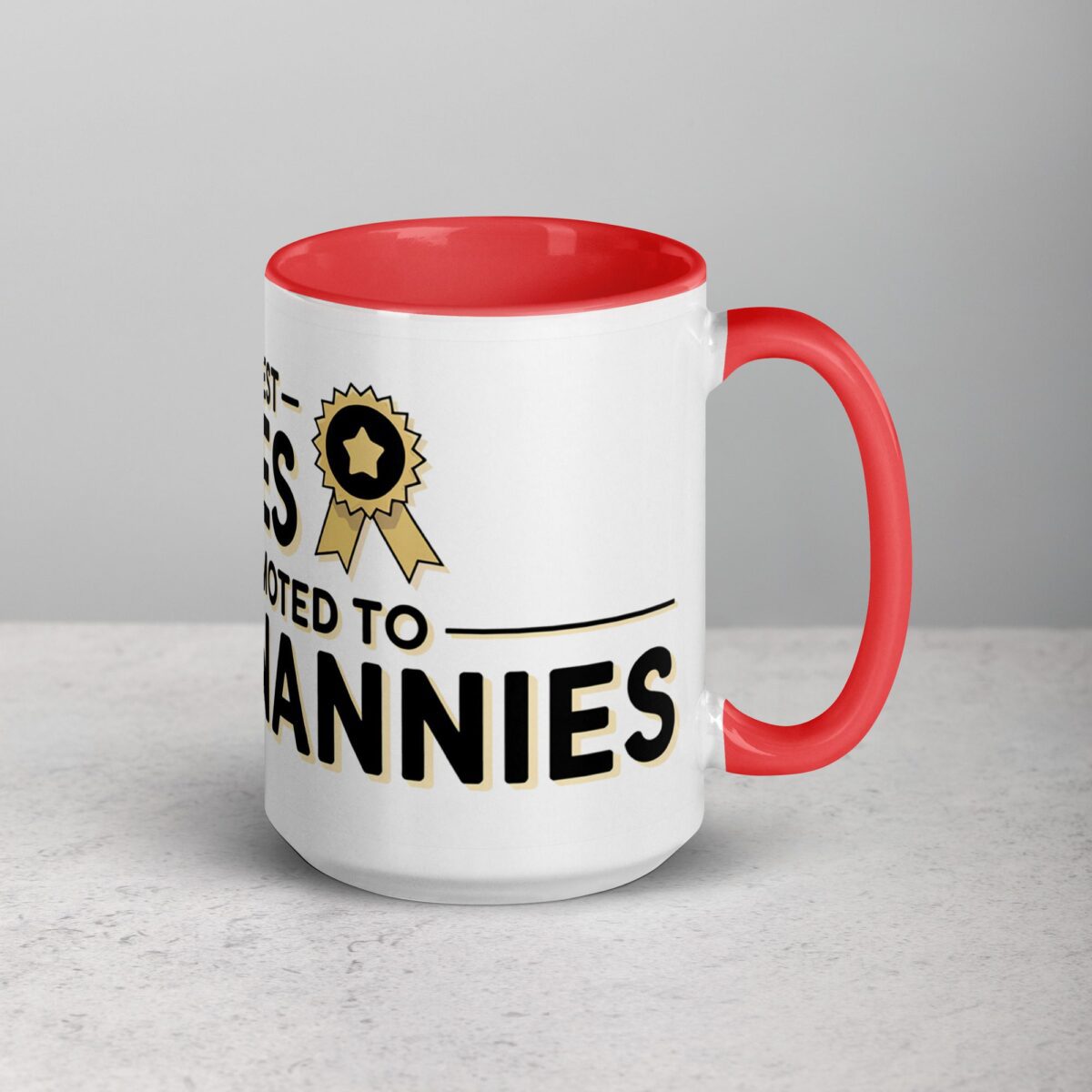 The Best Nannies Get Promoted to Grandnannies Mug - Image 12