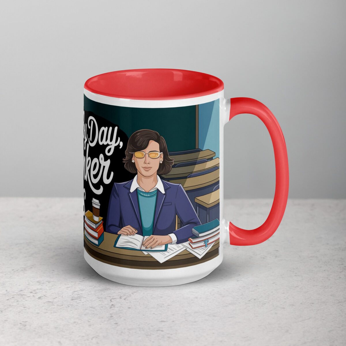 Teacher by Day, Coffee Drinker by Always Mug - Image 12