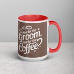 Here for the Groom, Here for the Coffee Wedding Mug - Image 12