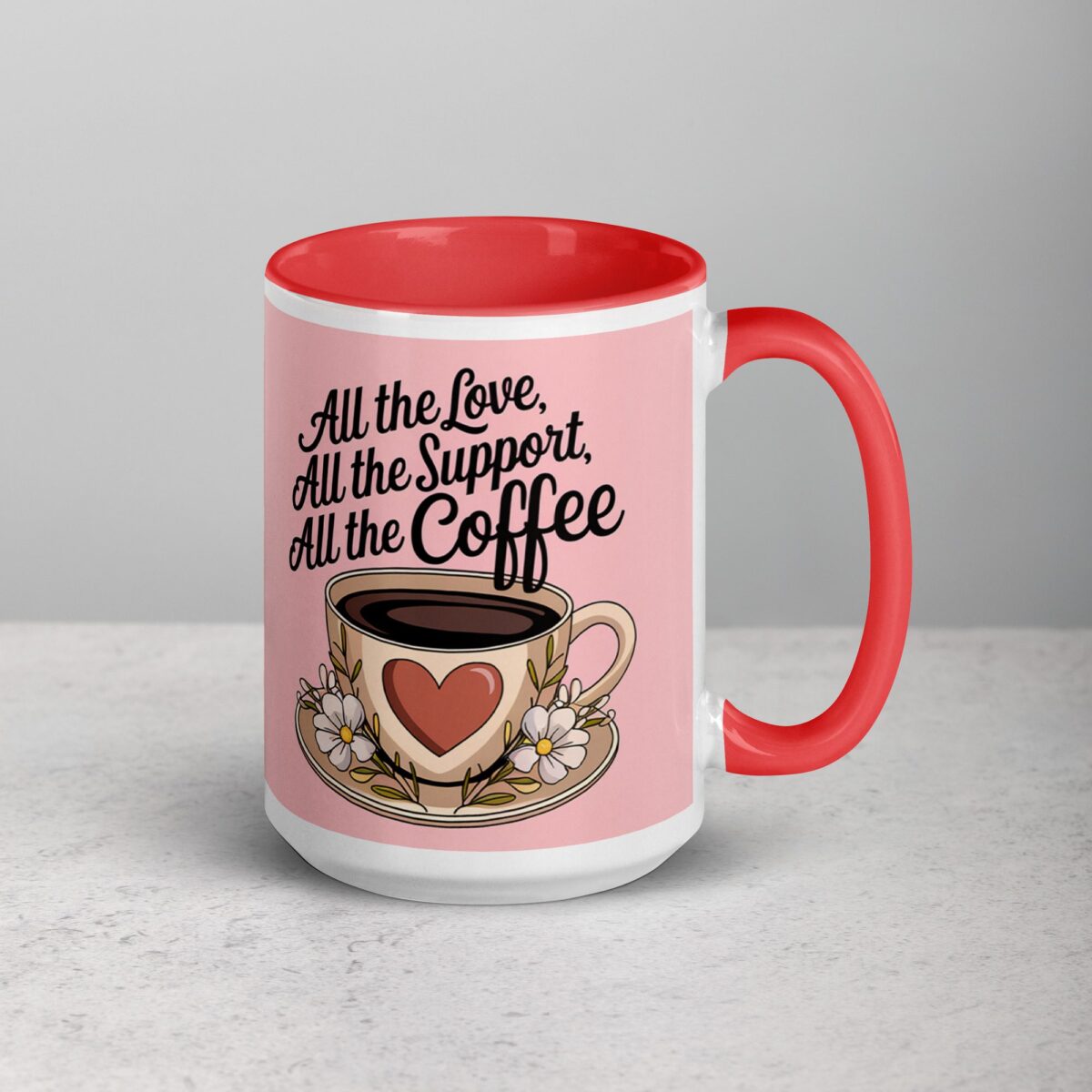 All the Love, All the Support, All the Coffee - Image 12