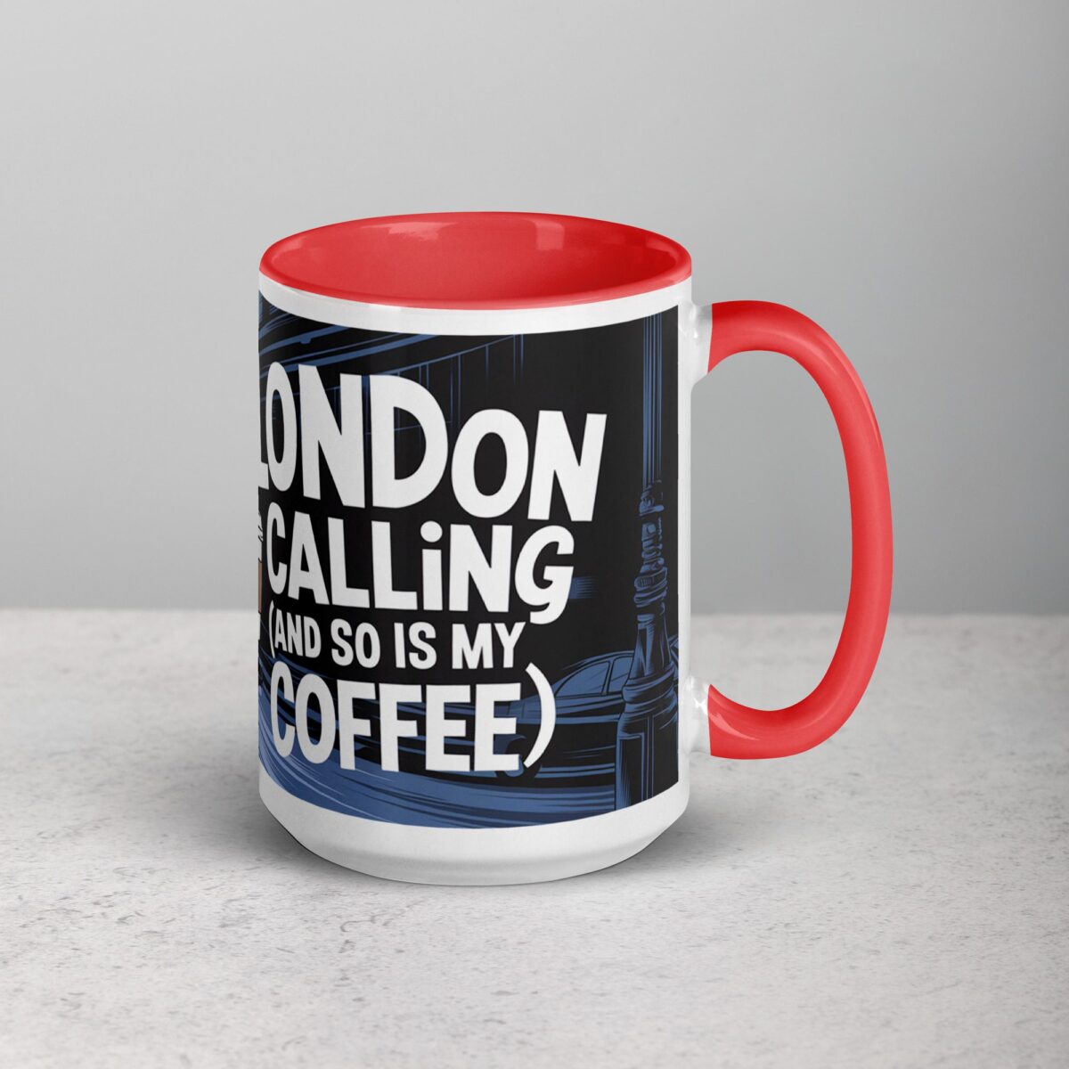 London Calling (and So Is My Coffee) Mug - Image 12