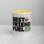 Best Friend Fuel Coffee Mug & Tea Cup - Image 19