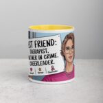 Best Friend: Therapist, Partner in Crime, Cheerleader Mug - Image 19