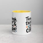 Through Thick & Thin (Mostly Coffee) Friend Mug - Image 19