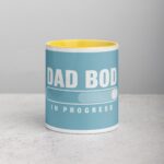 Dad Bod in Progress Coffee Mug - Image 19