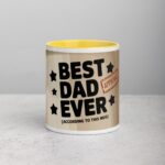 Best Dad Ever (According to this Mug) - Image 19