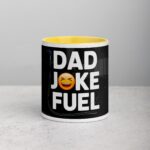 Dad Joke Fuel Coffee Mug - Image 19