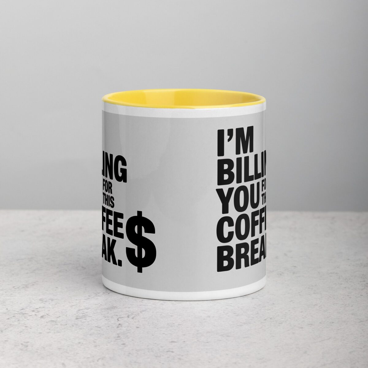 I’m Billing You for This Coffee Break Lawyer Mug - Image 18