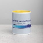 Lawyer in Progress, Please Wait Coffee Mug - Image 19