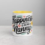 Happiness is Being a Nanny Coffee Mug & Tea Cup - Image 19