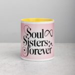 Soul Sisters Forever Coffee Mug & Tea Cup - Image 19