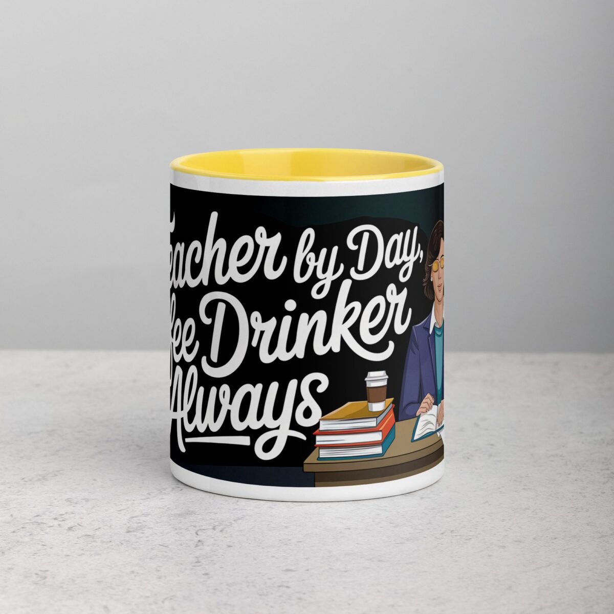 Teacher by Day, Coffee Drinker by Always Mug - Image 19