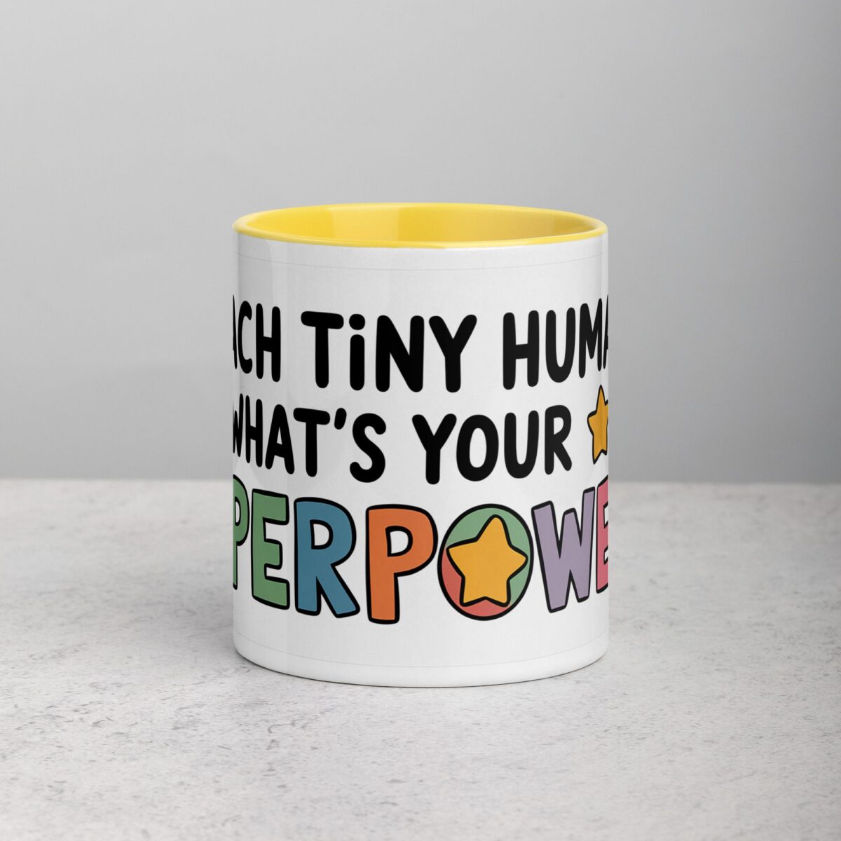 I Teach Tiny Humans, What’s Your Superpower? Coffee Mug - Image 19