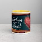 Teaching Is a Work of Heart Coffee Mug & Tea Cup - Image 19