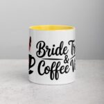 Bride Tribe & Coffee Vibes Mug - Image 19
