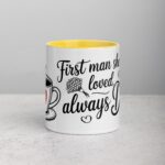 First Man She Loved, Always Dad Coffee Mug - Image 19