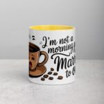 I’m Not a Morning Person… But I’m Married to One Mug - Image 19