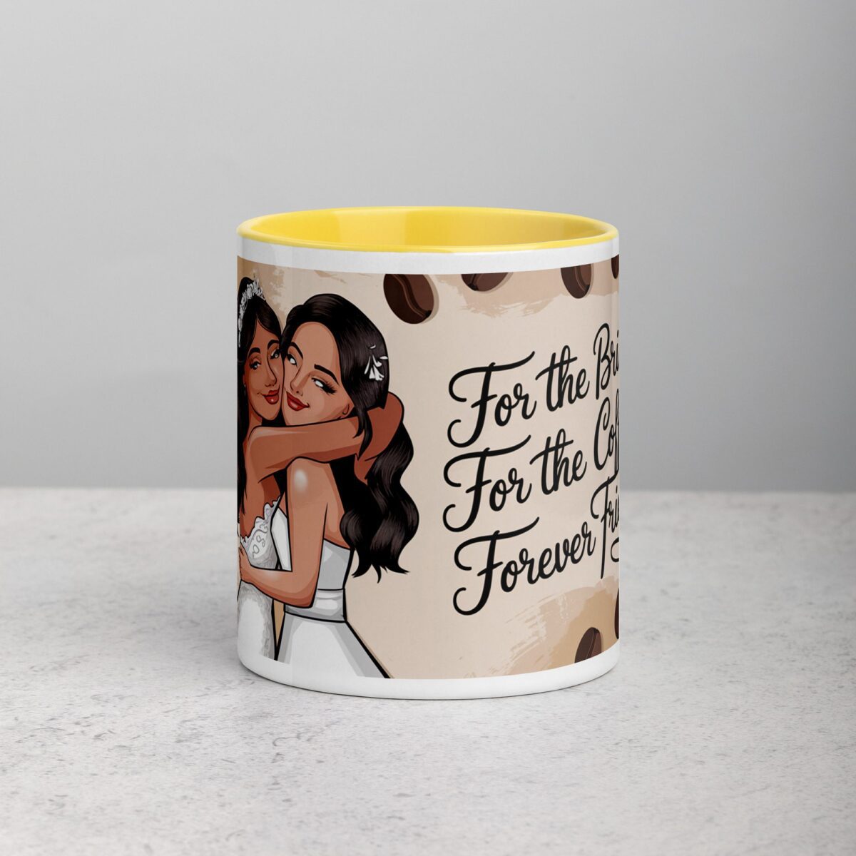 For the Bride, For the Coffee, Forever Friends - Image 19