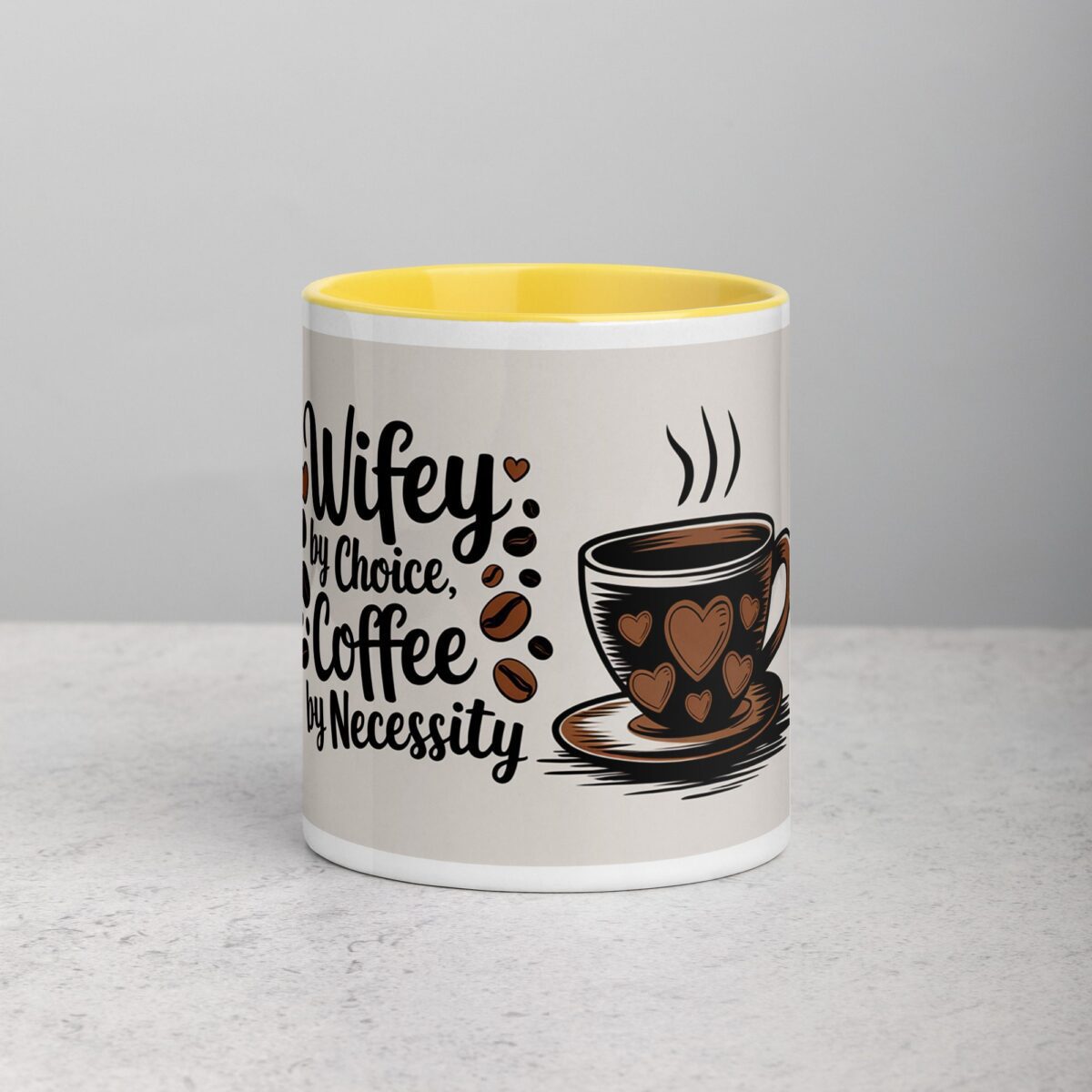 Wifey by Choice, Coffee by Necessity - Image 19