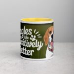 Beagles Make Life Pawsitively Better Coffee Mug - Image 19