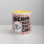 Bichon Hair, Don’t Care Coffee Mug - Image 19
