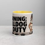 Warning: Bulldog on Duty Coffee Mug - Image 19