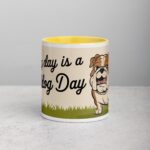 Every Day Is a Bulldog Day Coffee Mug & Tea Cup - Image 19