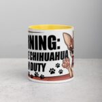 Warning: Fierce Chihuahua on Duty Coffee Mug - Image 19