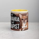 My Chihuahua Is My Therapist Coffee Mug - Image 19