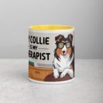 My Collie Is My Therapist Coffee Mug - Image 19