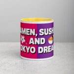 Ramen, Sushi, and Tokyo Dreams Coffee Mug - Image 19
