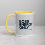 Boss Energy Only Coffee Mug & Tea Cup - Image 20