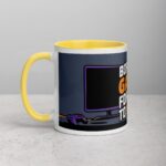 Born to Game, Forced to Work Gamer Coffee Mug - Image 20