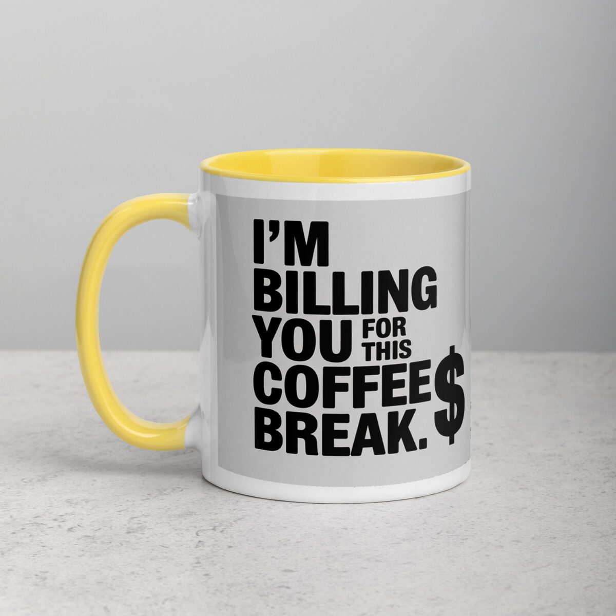 I’m Billing You for This Coffee Break Lawyer Mug - Image 19