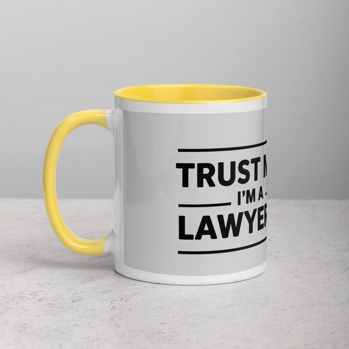 Trust Me, I’m a Lawyer Coffee Mug - Image 20