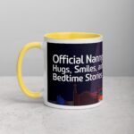 Official Nanny: Hugs, Smiles, and Bedtime Stories Mug - Image 20