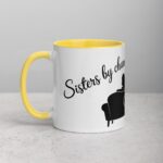 Sisters by Chance, Friends by Choice Coffee Mug - Image 20