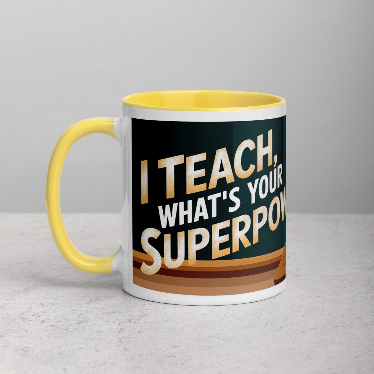 I Teach, What’s Your Superpower? Coffee Mug - Image 20