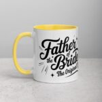 Father of the Bride: The Original VIP Coffee Mug - Image 20