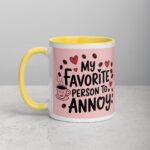 My Favorite Person to Annoy Husband Coffee Mug - Image 20