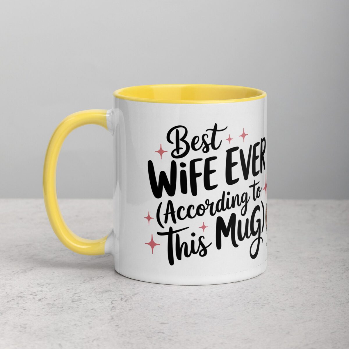 Best Wife Ever (According to This Mug) - Image 20