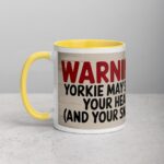 Warning: Yorkie May Steal Your Heart Coffee Mug - Image 21