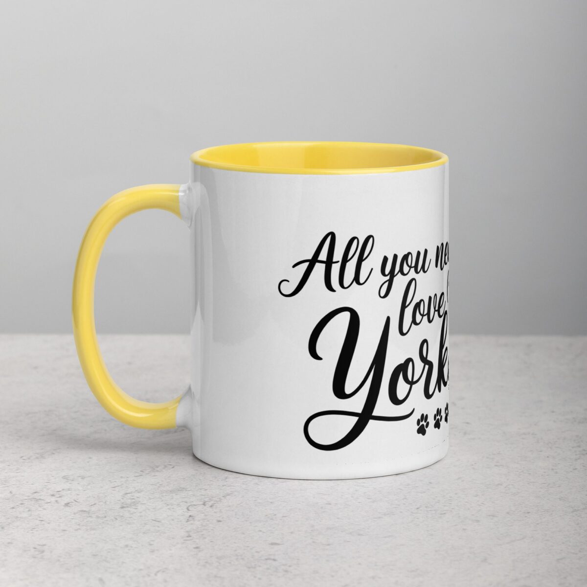 All You Need Is Love (And a Yorkie) Coffee Mug & Tea Cup - Image 20