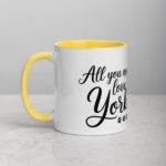 All You Need Is Love (And a Yorkie) Coffee Mug & Tea Cup - Image 20