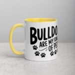 Bulldogs Are My Kind of People Coffee Mug & Tea Cup - Image 20