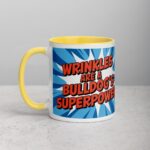 Wrinkles Are a Bulldog’s Superpower Coffee Mug - Image 20