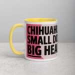Chihuahuas: Small Dog, Big Heart Coffee Mug - Image 20
