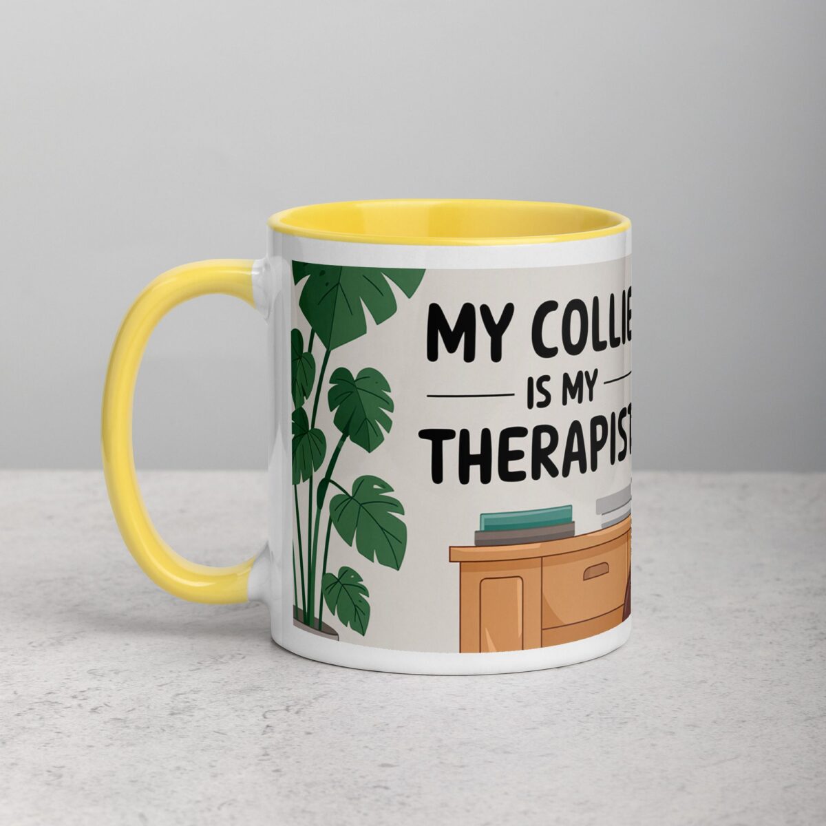 My Collie Is My Therapist Coffee Mug - Image 20